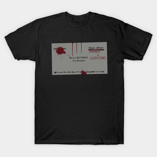 Patrick Bateman business card version 2 T-Shirt by strayheartbja